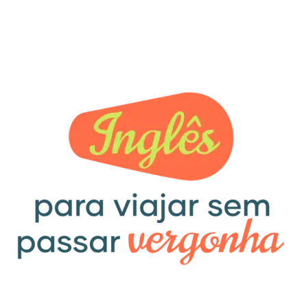 Inglês para viajar sem passar vergonha